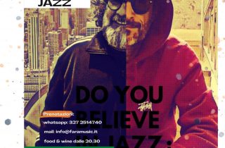 Sabato 13 Agosto | DO YOU BELIEVE IN JAZZ ¿