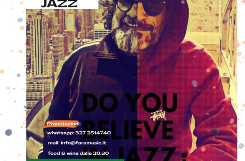 Sabato 13 Agosto | DO YOU BELIEVE IN JAZZ ¿