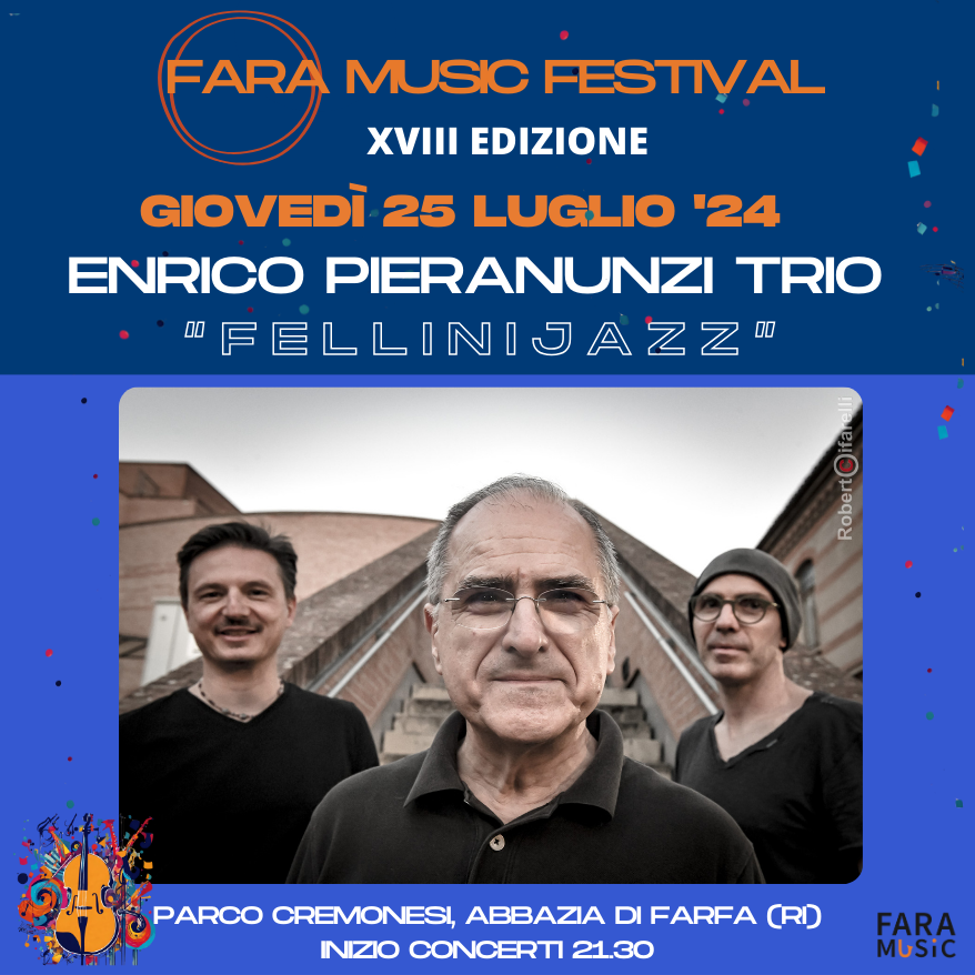 Enrico Pieranunzi Trio Fellini Jazz Fara Music