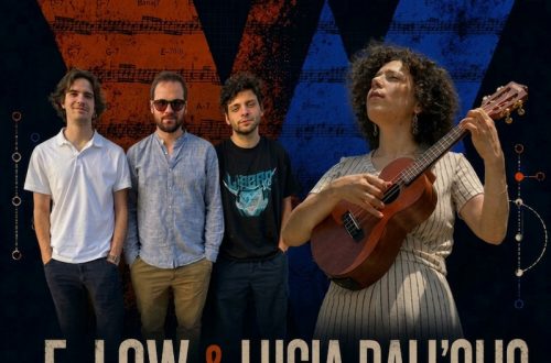 18 LUGLIO | LUCIA DALL’OLIO & F_LOW